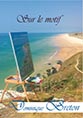 Monographie Dominique Breton - 64 pages